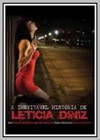 Inevitable Story of Leticia Deniz (The)